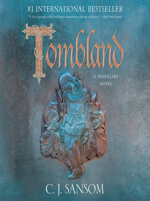 Title details for Tombland by C.J. Sansom - Wait list